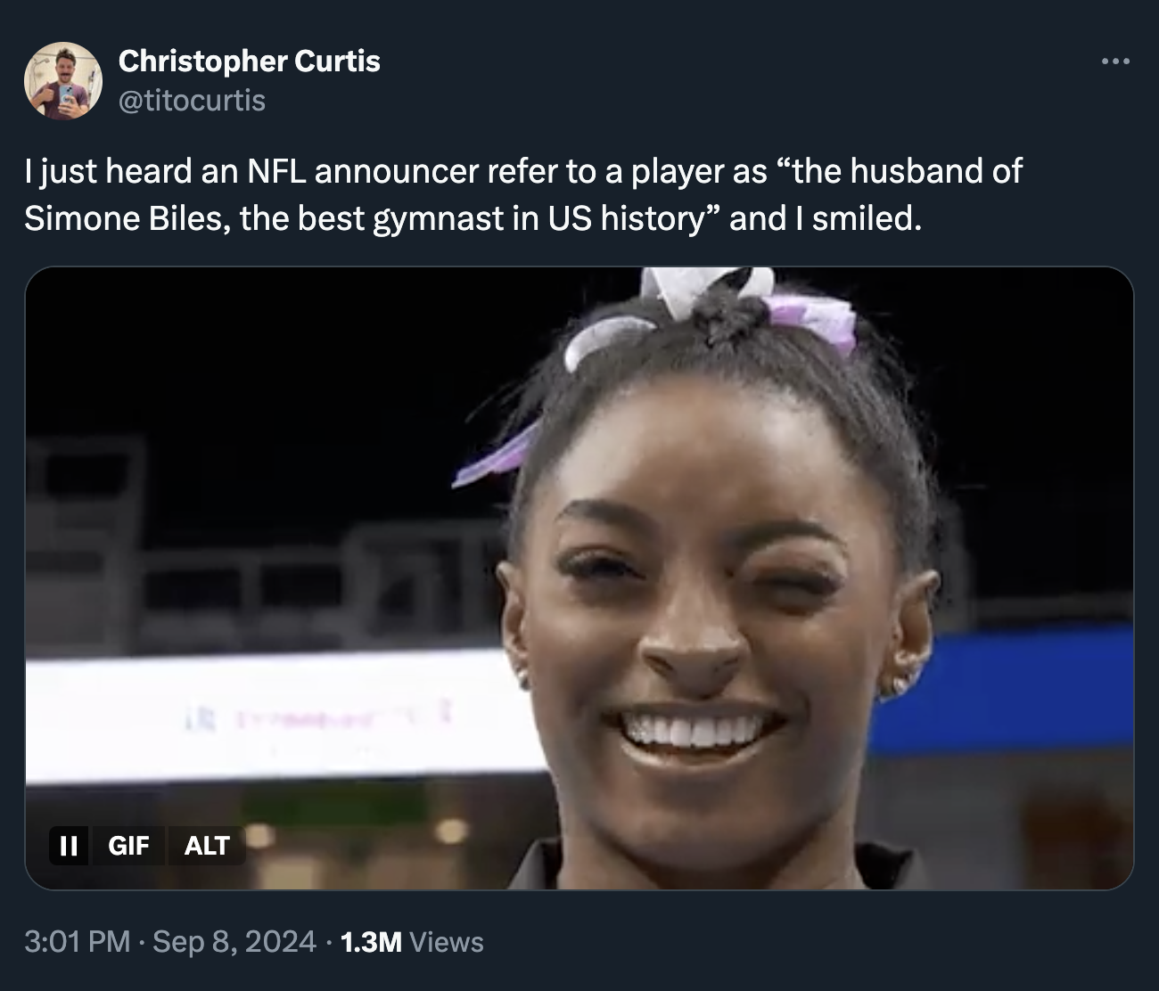 screenshot - Christopher Curtis I just heard an Nfl announcer refer to a player as "the husband of Simone Biles, the best gymnast in Us history" and I smiled. Ii Gif Alt 1.3M Views